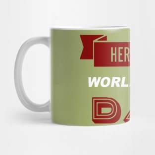 Here is the World's Best Dad Mug